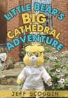 Image for Little Bear&#39;s Big Cathedral Adventure