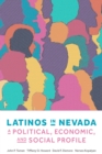 Image for Latinos in Nevada: A Political, Economic, and Social Profile
