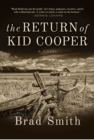 Image for The Return of Kid Cooper : A Novel