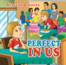 Image for Perfect in Us