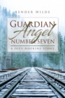 Image for Guardian Angel Number Seven