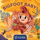Image for Bigfoot Baby! : A Hazy Dell Flap Book