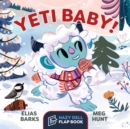 Image for Yeti Baby! : A Hazy Dell Flap Book