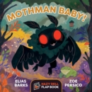 Image for Mothman Baby!