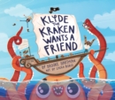 Image for Klyde The Kraken Wants a Friend