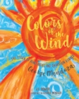 Image for Colors of the Wind : The Story of Blind Artist and Champion Runner George Mendoza