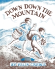 Image for Down, Down the Mountain