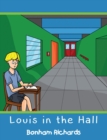 Image for Louis in the Hall