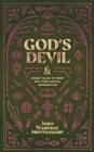 Image for God&#39;s Devil : And Other Tales to Whet the Theological Imagination