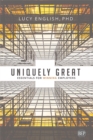 Image for Uniquely Great: Essentials for Winning Employers