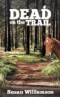 Image for Dead on the Trail