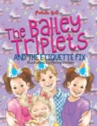 Image for The Bailey Triplets and The Etiquette Fix