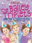 Image for The Bailey Triplets and The Etiquette Fix