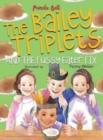 Image for The Bailey Triplets and The Fussy Eater Fix : The Fussy Eater Fix