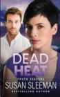 Image for Dead Heat : Truth Seekers - Book 4