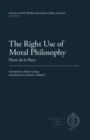 Image for The Right Use of Moral Philosophy
