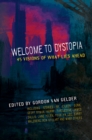 Image for Welcome to Dystopia
