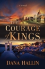 Image for The courage of kings