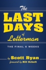 Image for The Last Days Of Letterman