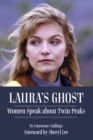 Image for Laura&#39;s ghost  : women speak about Twin Peaks