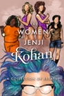 Image for Women of Jenji Kohan: Weeds, Orange is the New Black, and GLOW