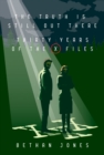 Image for X-Files The Truth Is Still Out There: Thirty Years of The X-Files