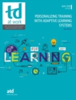 Image for Personalizing Training With Adaptive Learning Systems