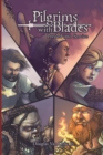 Image for Pilgrims with Blades