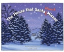 Image for The House that Santa (Almost) Missed