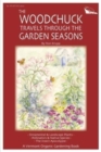 Image for The Woodchuck Travels Through the Garden Seasons