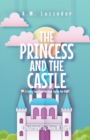 Image for The Princess and the Castle