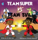 Image for Team Super VS. Team Evil