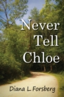 Image for Never Tell Chloe
