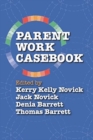 Image for Parent Work Casebook