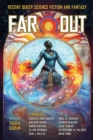 Image for Far out  : recent queer science fiction and fantasy