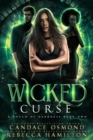 Image for Wicked Curse: Enemies to Lovers Witch Academy Romance