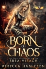 Image for Born of Chaos: A New Adult Paranormal Romance Novel