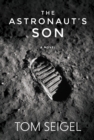 Image for The Astronaut&#39;s Son