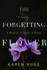 Image for The Forgetting Flower