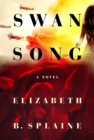 Image for Swan song  : a novel