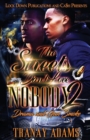 Image for The Streets Don&#39;t Love Nobody 2 : Drama and Gun Smoke