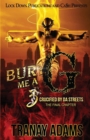 Image for Bury Me A G 3 : Crucified by da Streets