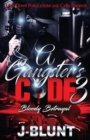 Image for A Gangster&#39;s Code 3 : Bloody Betrayal