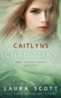 Image for Caitlyn&#39;s Christmas