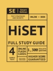 Image for Hiset Full Study Guide : Test Preparation for All Subjects Including 100 Video Lessons, 4 Full Length Practice Tests Both in the Book + Online, with 1,300 Realistic Practice Test Questions Plus Online