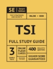 Image for Tsi Full Study Guide : Complete Subject Review for the Texas Success Initiative Assessment with Video Lessons, 3 Full Practice Tests Online + Book, 400 Realistic Questions, Plus Online Flashcards
