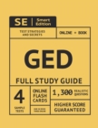 Image for GED Full Study Guide : Test Preparation for All Subjects Including 4 Full Length Practice Tests Both in the Book + Online, with 1,300 Realistic Practice Test Questions Plus Online Flashcards