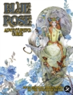Image for Blue Rose Adventurer&#39;s Guide