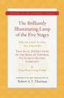 Image for Brilliantly illuminating lamp of the five stages: (rim lnga rab tu gsal ba&#39;i sgron me) : practical instruction in the king of tantras, the glorious esoteric community