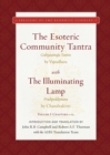 Image for Esoteric Community Tantra With The Illuminating Lamp: Volume I: Chapters 1-12
